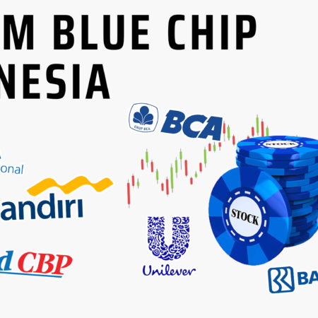 Apa Itu Saham Blue Chip?